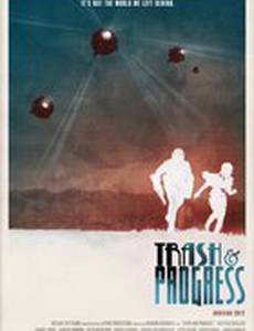 Trash and Progress