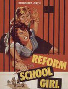 Reform School Girl