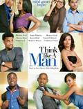Постер из фильма "Думай, как мужчина" - 1