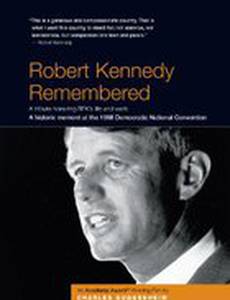 Роберт Кеннеди в воспоминаниях