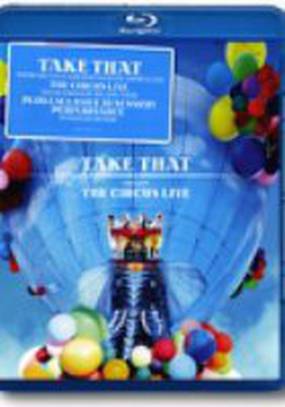 Take That: The Circus Live (видео)