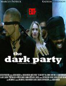 The Dark Party