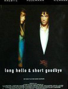 Долгое приветствие и быстрое прощание