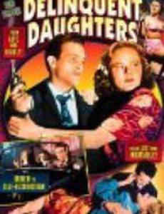 Delinquent Daughters