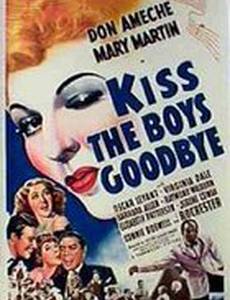 Kiss the Boys Goodbye