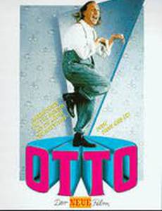 Otto - Der Neue Film