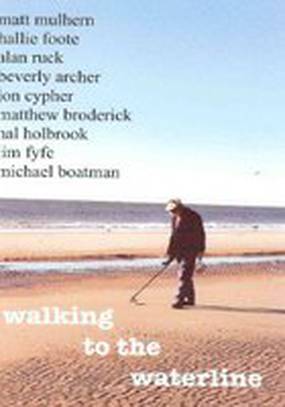 Walking to the Waterline