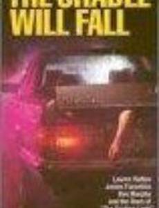 The Cradle Will Fall