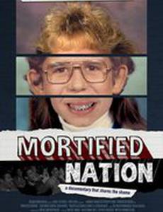Mortified Nation