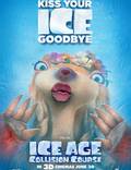 Постер из фильма "Ледниковый период: Столкновение неизбежно" - 1