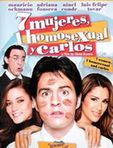7 женщин, один гомосексуалист и Карлос