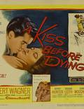 Постер из фильма "Поцелуй перед смертью" - 1