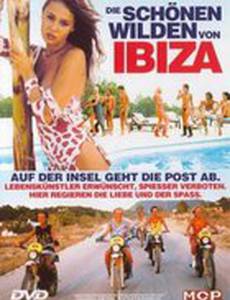 Die schönen Wilden von Ibiza