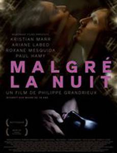 Malgré la nuit