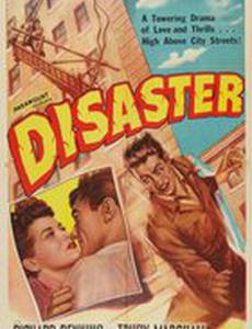 Disaster
