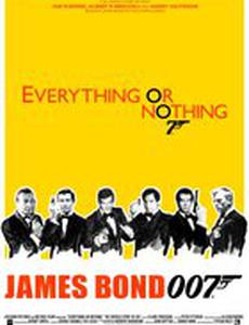Все или ничего: Неизвестная история агента 007