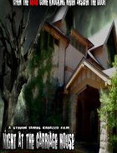 Night at the Carriage House