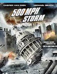 Шторм на 500 миль в час