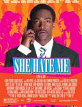 Постер из фильма "Она ненавидит меня" - 1