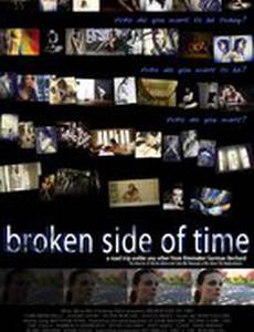 Broken Side of Time