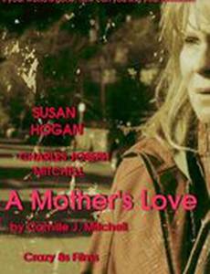 A Mother's Love