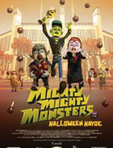 Mighty Mighty Monsters in Halloween Havoc