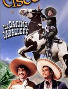 The Daring Caballero