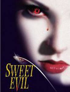 Sweet Evil (видео)