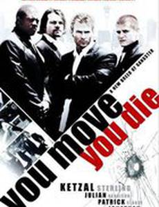 You Move You Die (видео)