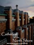 Постер из фильма "Cathedral of the North Shore" - 1