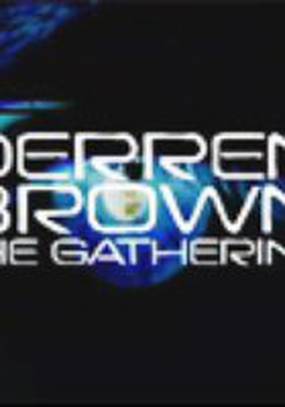 Деррен Браун: Сбор