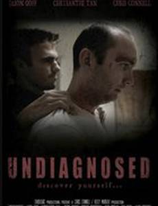 Undiagnosed