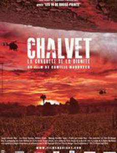Chalvet, la conquête de la dignité