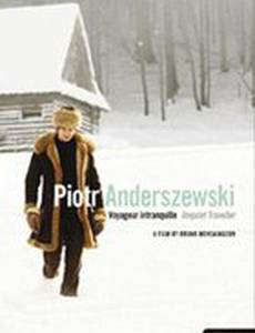 Piotr Anderszewski - Voyageur intranquille