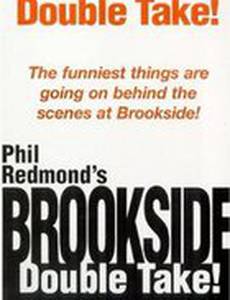 Brookside: Double Take! (видео)