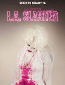 Лос-анджелесский слэшер