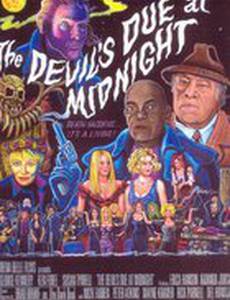 The Devil's Due at Midnight (видео)