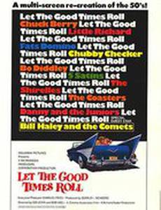 Let the Good Times Roll