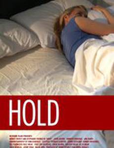 Hold