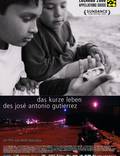 Постер из фильма "Короткая жизнь Хосе Антонио Гутьерреса" - 1