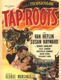 Постер из фильма "Tap Roots" - 1