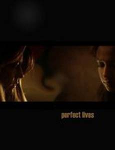 Perfect Lives