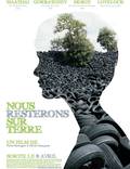 Постер из фильма "Nous resterons sur Terre" - 1