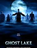 Постер из фильма "Озеро призраков (видео)" - 1