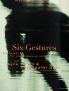 Bach Cello Suite #6: Six Gestures