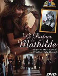 Аромат Матильды