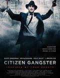 Постер из фильма "Гражданин гангстер" - 1