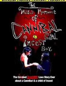 The Misled Romance of Cannibal Girl and Incest Boy (видео)