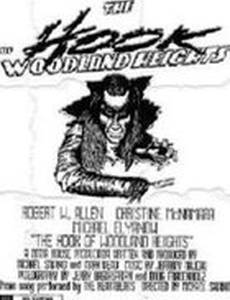 The Hook of Woodland Heights (видео)