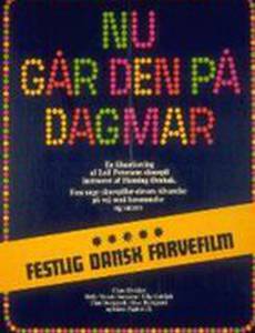 Nu går den på Dagmar